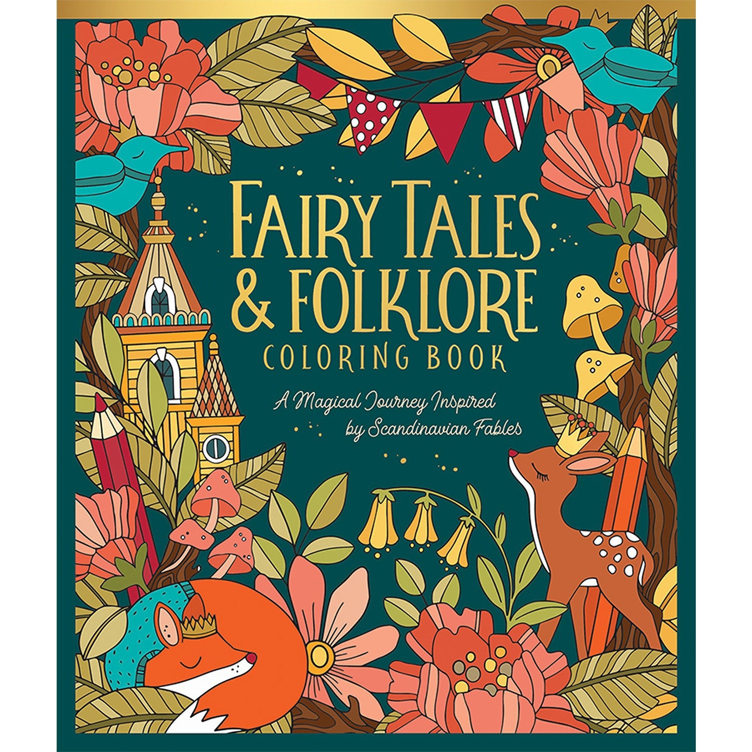 Fairy Tales & Folklore Coloring Book: A Magical Jo